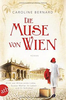 Die Muse von Wien: Roman