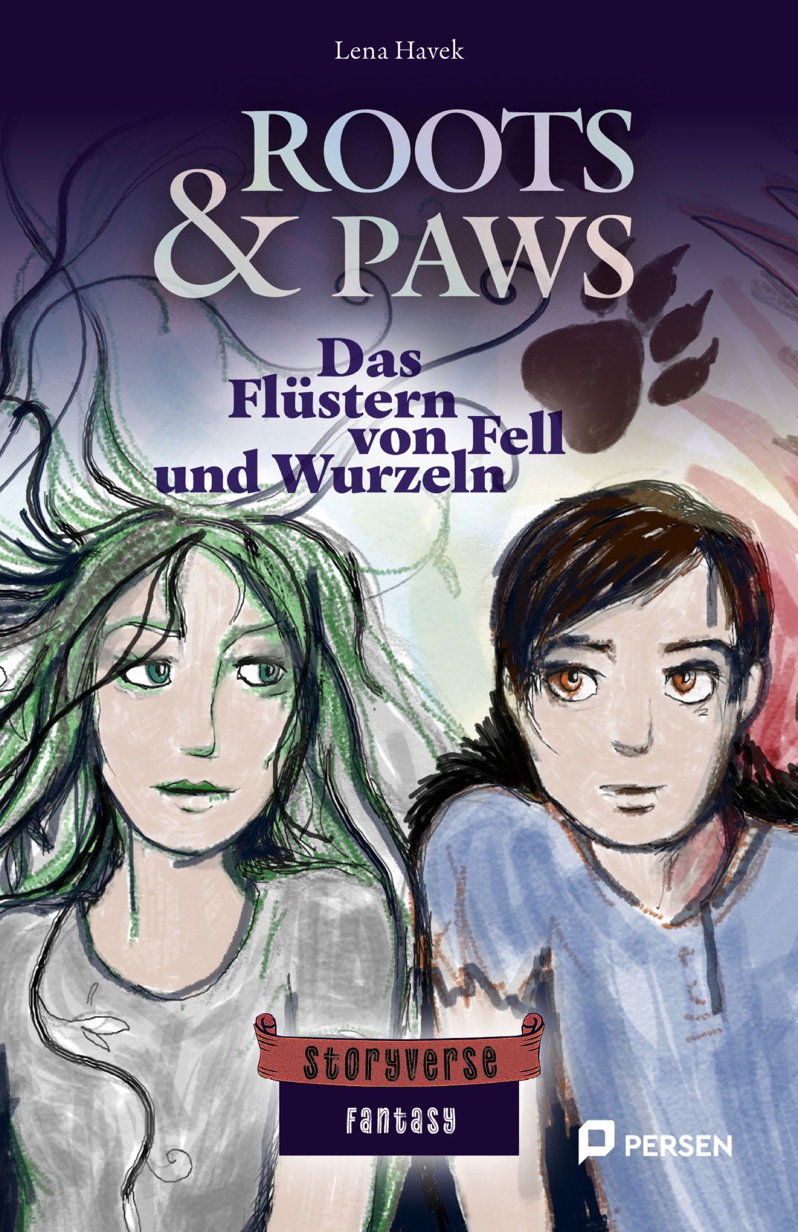 Roots & Paws: Das Flüstern von Fell und Wurzeln: Fantasylektüre (7. und 8. Klasse) (Bergedorfer Storyverse Persen)