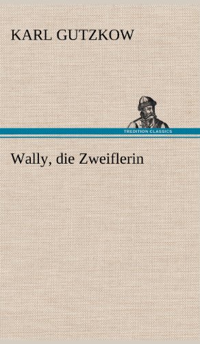 Wally, die Zweiflerin