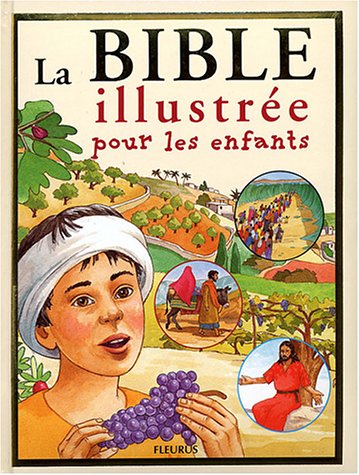 La Bible pour les bébés - Fleurus éditions