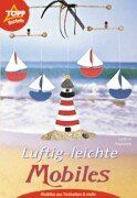 Luftig-leichte Mobiles