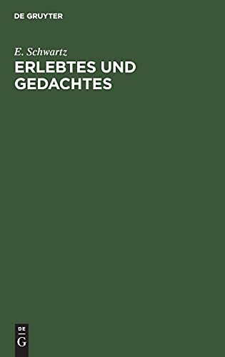 Erlebtes und Gedachtes: Kriegsreden