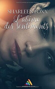 L'abîme des sentiments: Romance lesbienne