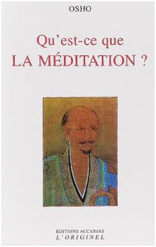 Qu'est-ce que la méditation ?