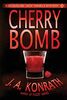 Cherry Bomb (Jacqueline "Jack" Daniels Mysteries, Band 6)