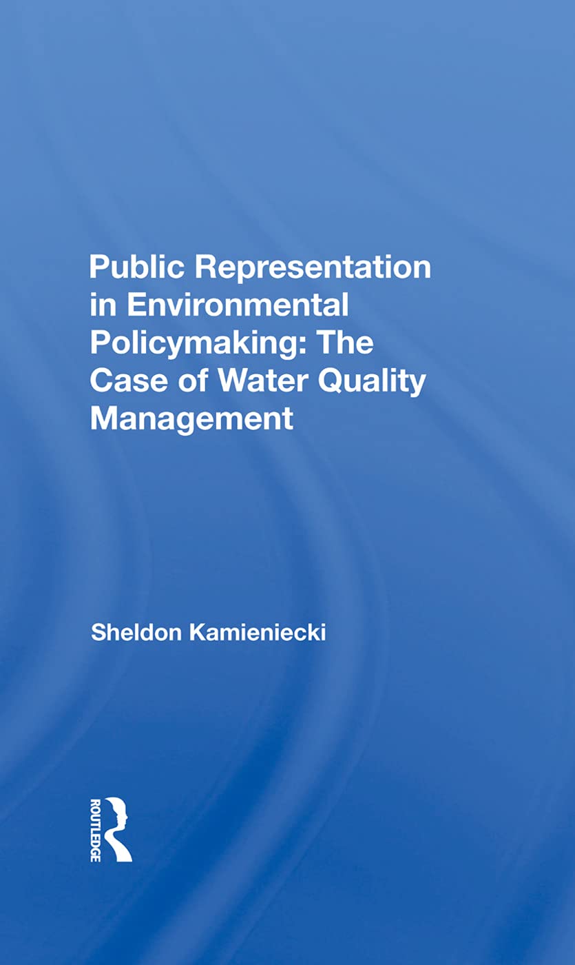 Public Representation In Environmental Policymaking: The Case Of Water Quality Management