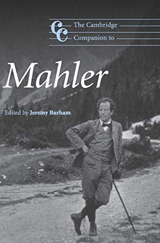 The Cambridge Companion to Mahler (Cambridge Companions to Music)