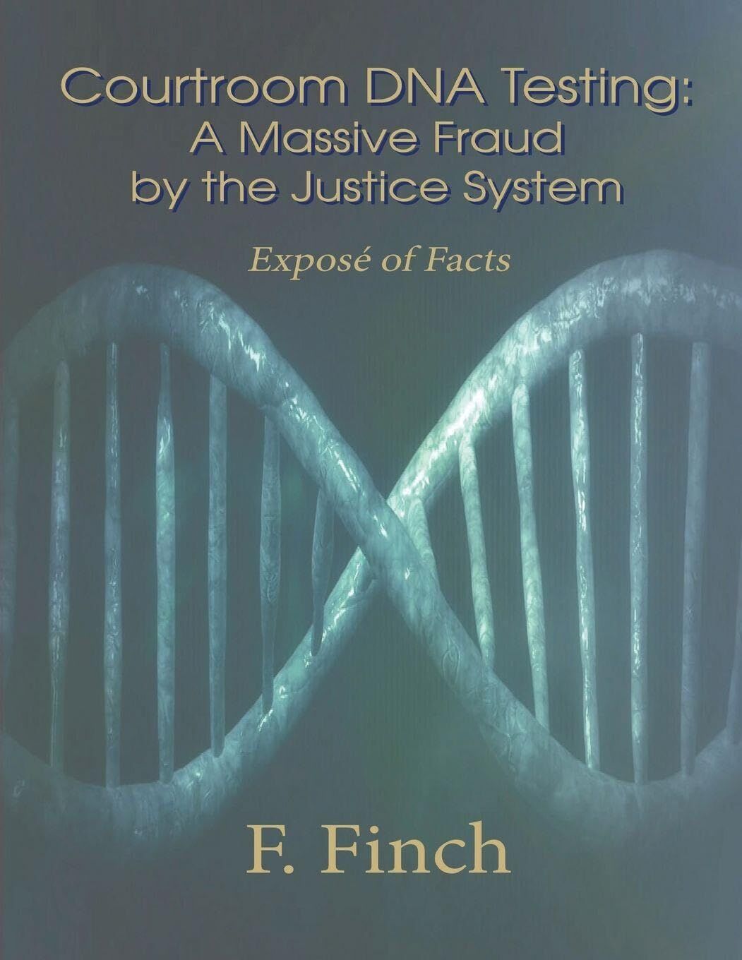 Courtroom DNA Testing