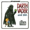 Darth Vader and Son (Star Wars (Chronicle))