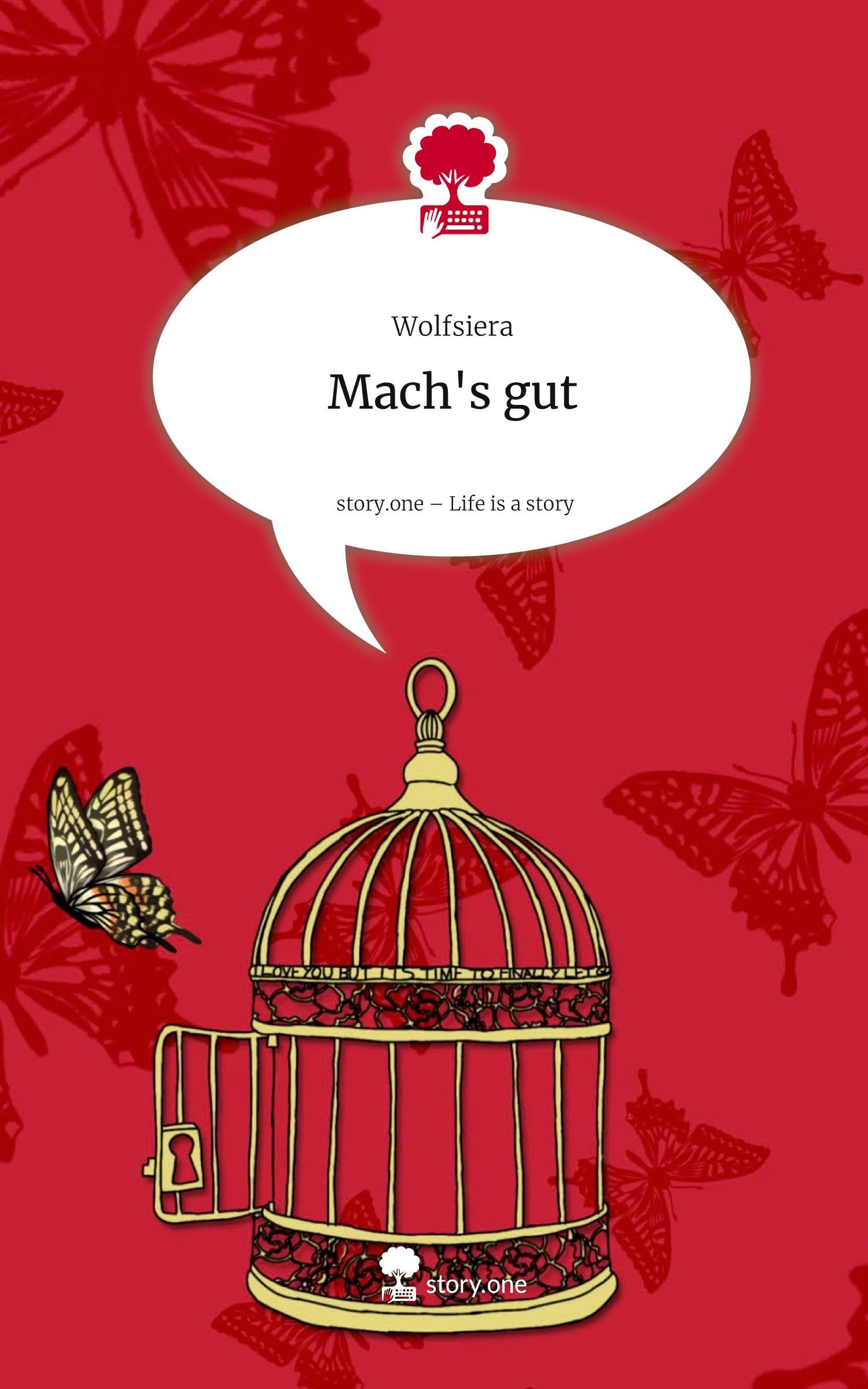 Mach's gut. Life is a Story - story.one