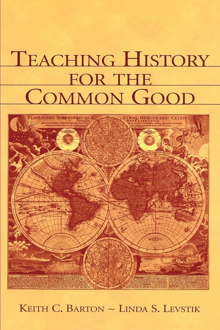 Barton, Keith C. Teaching History For The Common Good