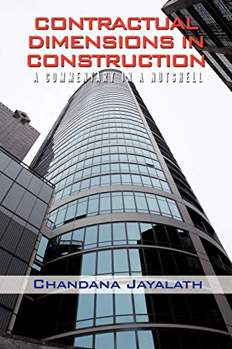 Contractual Dimensions in Construction: A Commentary in a Nutshell