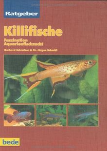 Killifische, Ratgeber: Faszination Aquarienzucht