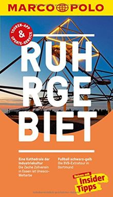 MARCO POLO Reiseführer Ruhrgebiet: Reisen mit Insider-Tipps. Inklusive kostenloser Touren-App & Update-Service von Kolkau, Anette | Buch | Zustand gut