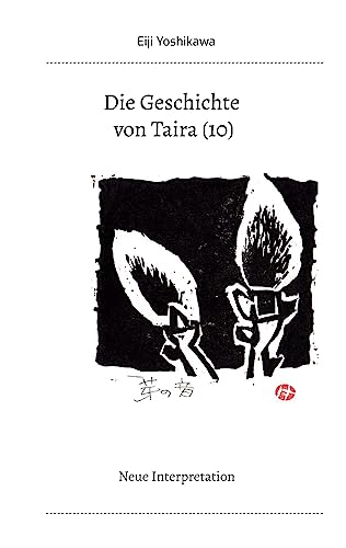 Die Geschichte von Taira (10): Neue Interpretation
