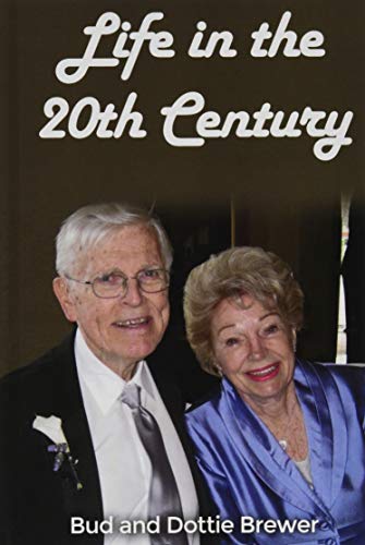 Life in the 20th Century
