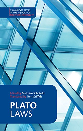 Plato: Laws (Cambridge Texts in the History of Political Thought)