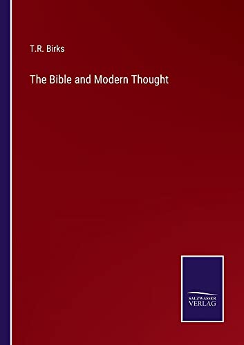 The Bible and Modern Thought
