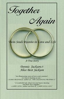 Together Again: Twin Souls ReUnite in Love and Life