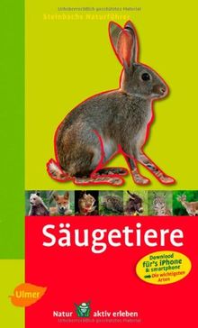 Steinbachs Naturführer Säugetiere