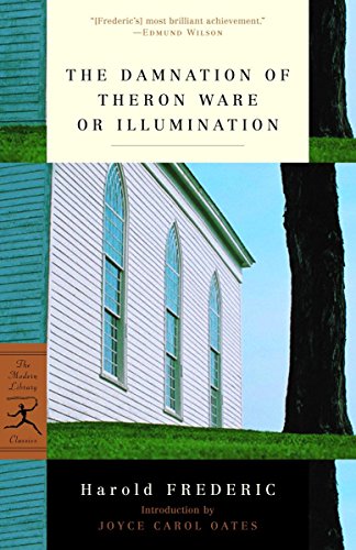 The Damnation of Theron Ware or Illumination (Modern Library Classics)