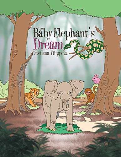 The Baby Elephant’s Dream