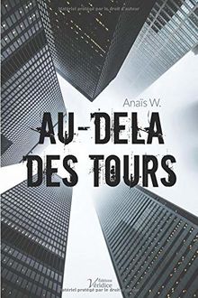 Au-dela des tours