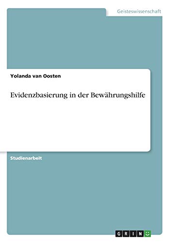 Evidenzbasierung in der Bewährungshilfe