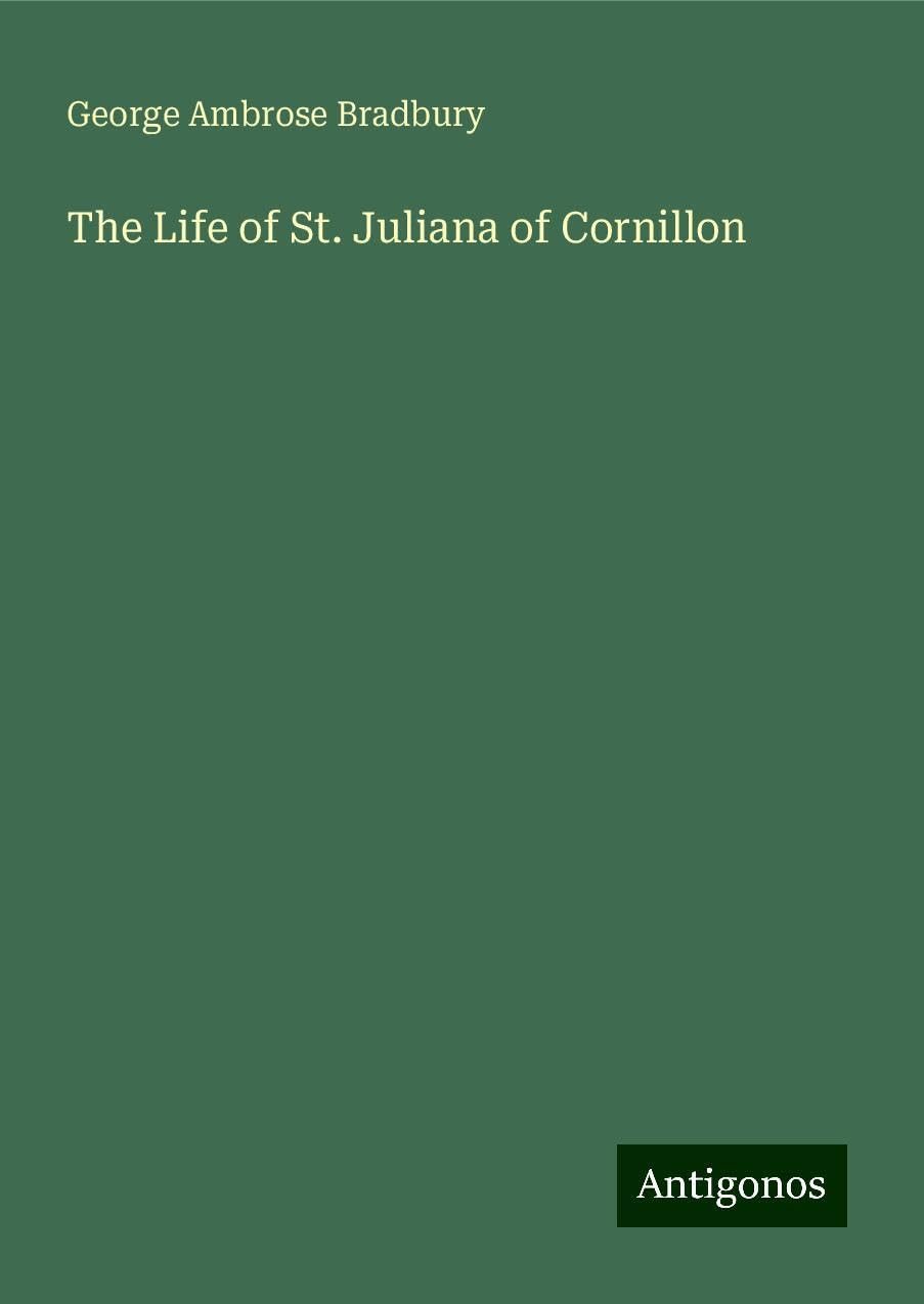 The Life of St. Juliana of Cornillon