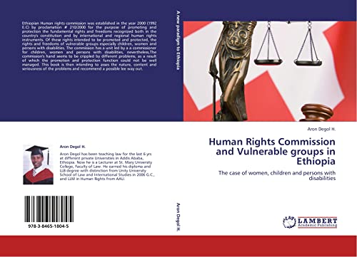 Human Rights Commission and Vulnerable groups in Ethiopia: The case of women, children and persons with disabilities