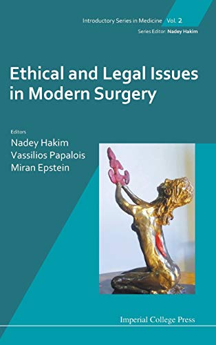 Ethical and Legal Issues in Modern Surgery (Introductory Series in Medicine, Band 2)