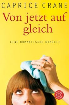 Von jetzt auf gleich: Roman