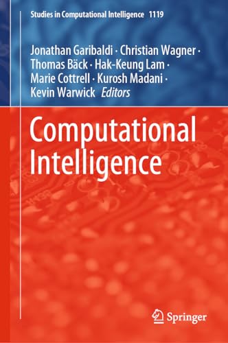 Computational Intelligence (Studies in Computational Intelligence, 1119, Band 1119)