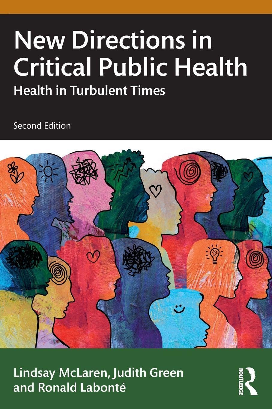 New Directions in Critical Public Health: Health in Turbulent Times