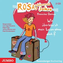 Rosas schlimmste Jahre 04. Wie überlebe ich mein Leben ohne dich?