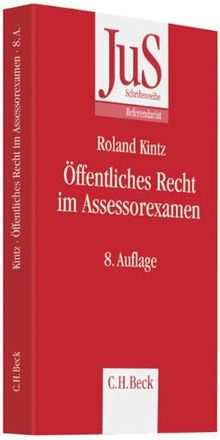 Öffentliches Recht im Assessorexamen: Klausurtypen, wiederkehrende Probleme und Formulierungshilfen