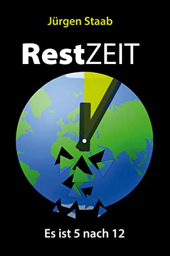 RestZEIT - Es ist 5 nach 12: .: .