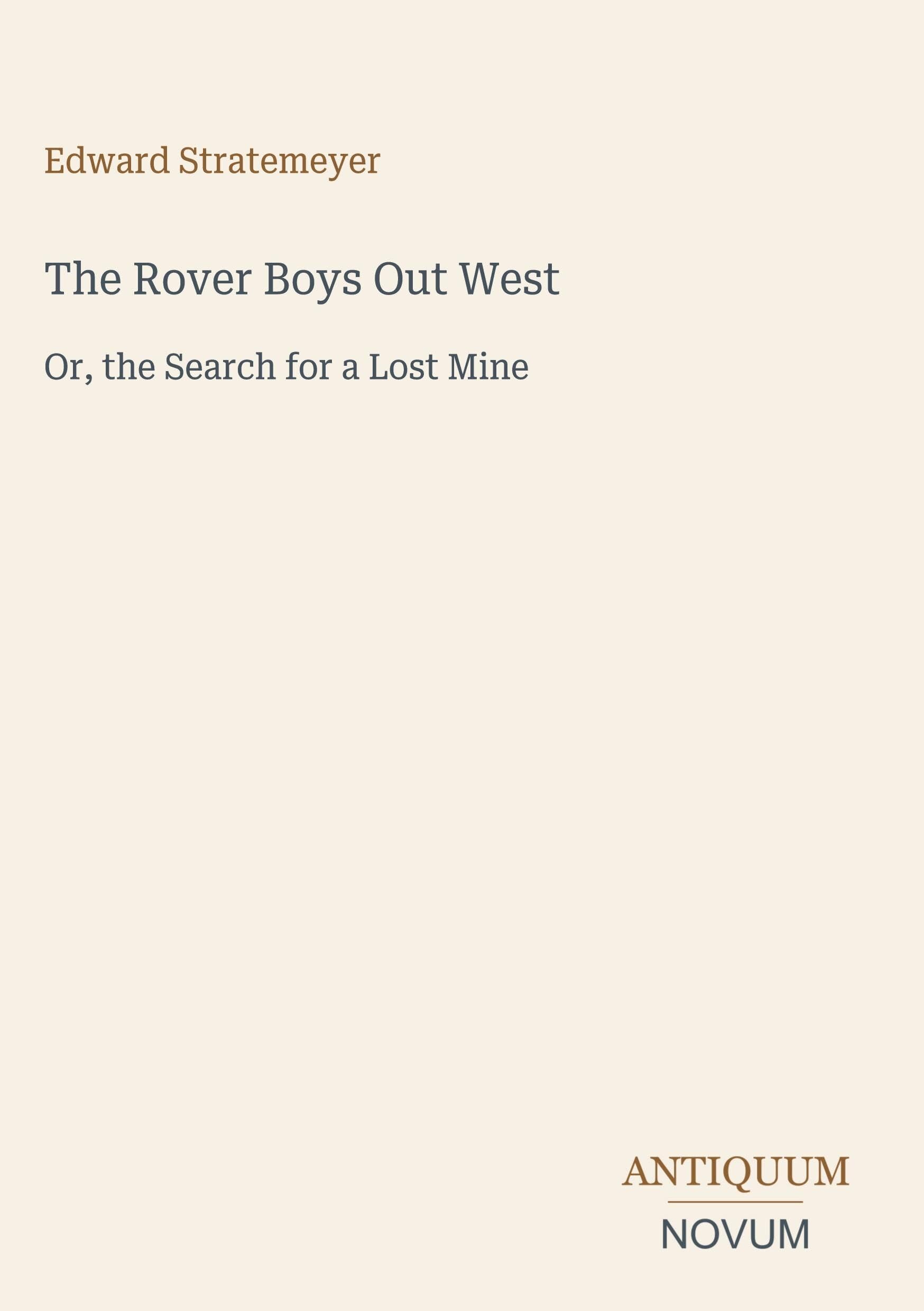 The Rover Boys Out West