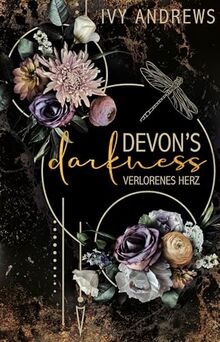 Devon's Darkness: Verlorenes Herz: Verlorenes Herz - Schmuckausgabe (Miami Memories)