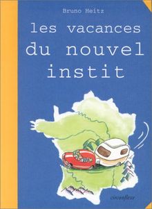 Les vacances du nouvel instit