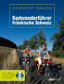 Radwanderführer Fränkische Schweiz