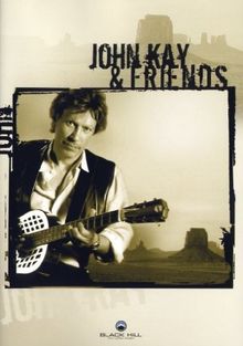 John Kay & Friends