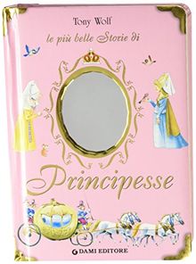 Le più belle storie di principesse