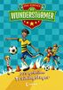 Der Wunderstürmer - Das geheime Trainingslager: Lustiges Fußballbuch für Jungen und Mädchen ab 9 Jahre