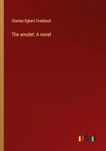 The amulet: A novel