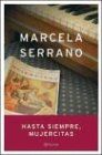 Hasta Siempre, Mujercitas / So Long, Little Women (Autores Españoles e Iberoamericanos)