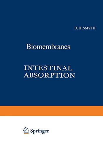 Intestinal Absorption (Biomembranes) (Biomembranes, 4B)