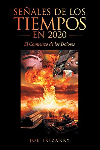 Señales De Los Tiempos En 2020: El Comienzo De Los Dolores
