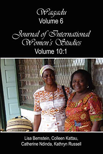 Wagadu Volume 6 Journal of International Women's Studies Volume 10:1