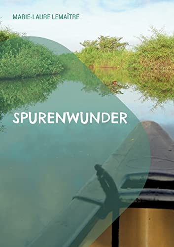 Spurenwunder: Erin paddelt zum Horizont